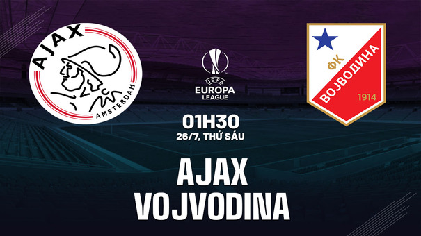 Nhận định bóng đá Ajax vs Vojvodina 1h30 ngày 26/7 (Europa League 2024/25). Hãy đến 188BET cá cược bóng đá. 