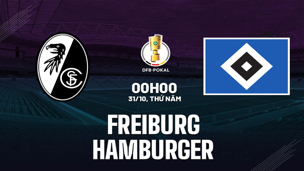 Nhận định bóng đá Freiburg vs Hamburger 0h00 ngày 31/10 (Cúp QG Đức 2024/25). Hãy đến 188BET cá cược bóng đá .